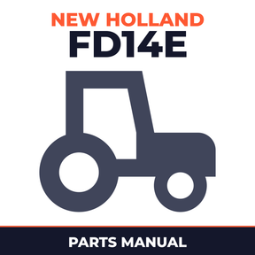 New Holland CE FD14E Tractor Parts Manual