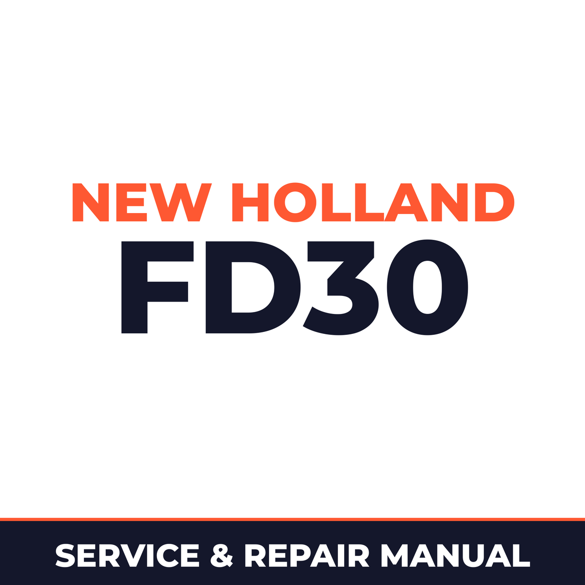 New Holland CE FD30 Service Manual