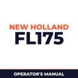 New Holland CE FL175 Operators Manual