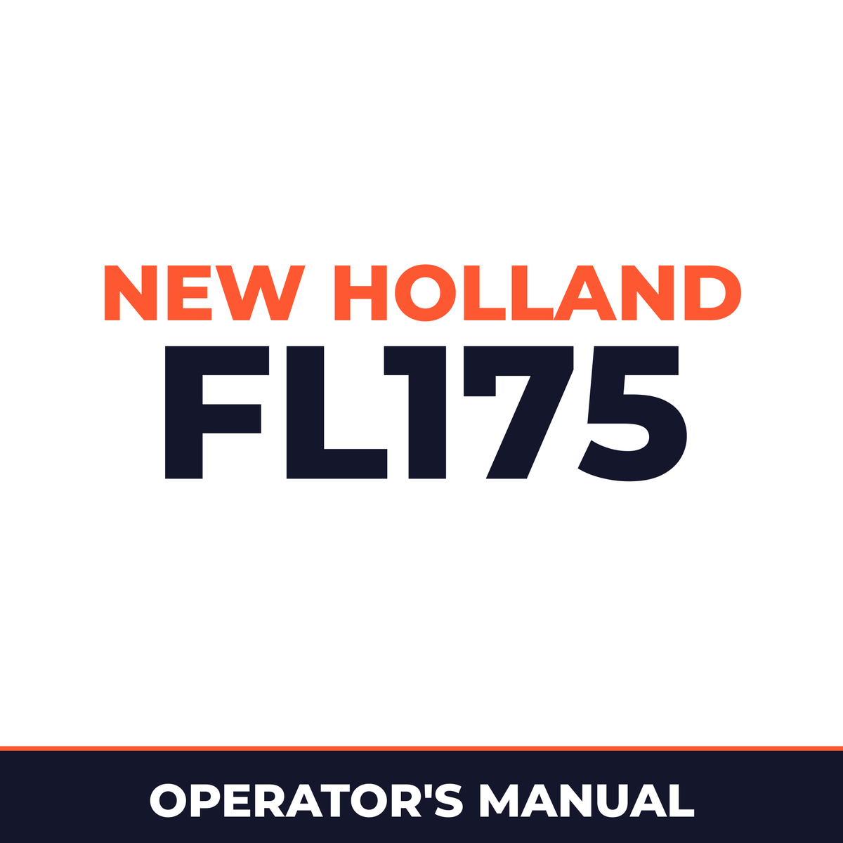 New Holland CE FL175 Operators Manual