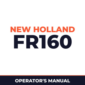 New Holland CE FR160 Operators Manual