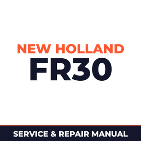 New Holland CE FR30 Service Manual