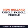 New Holland CE FX150LC, FX200LC, FX220LC Service Manual
