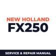 New Holland CE FX250 Service Manual