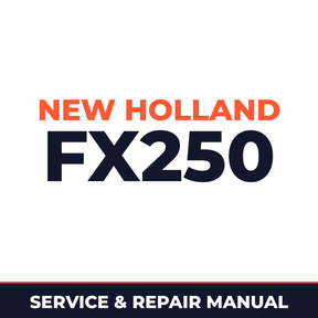 New Holland CE FX250 Service Manual