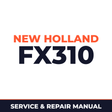New Holland CE FX310 Service Manual