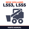 New Holland CE L553, L555 Parts Catalog