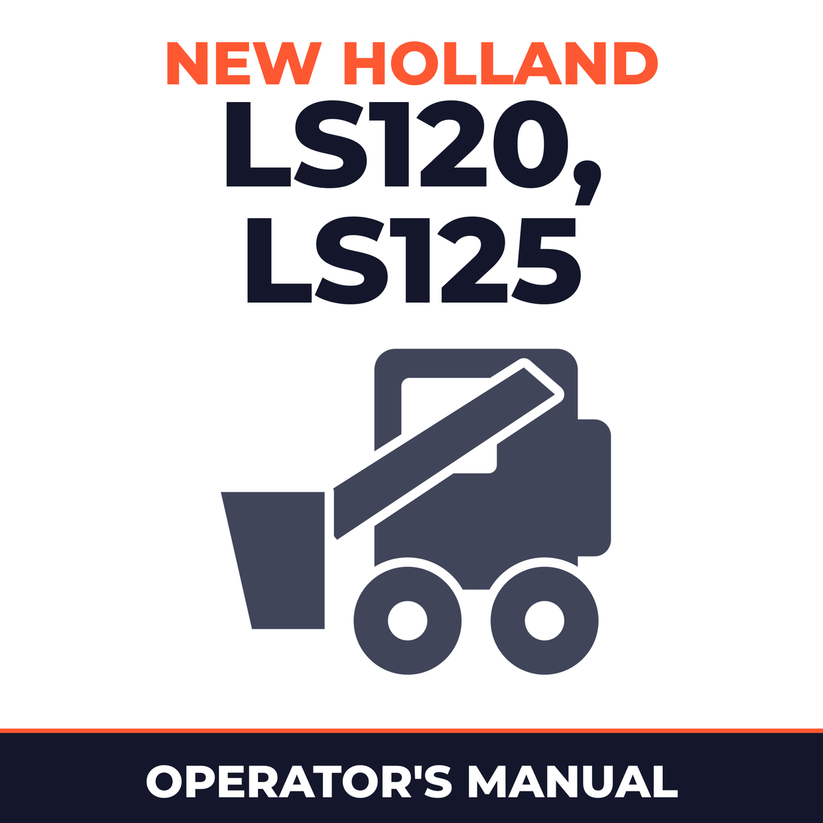 New Holland CE LS120, LS125 Operators Manual