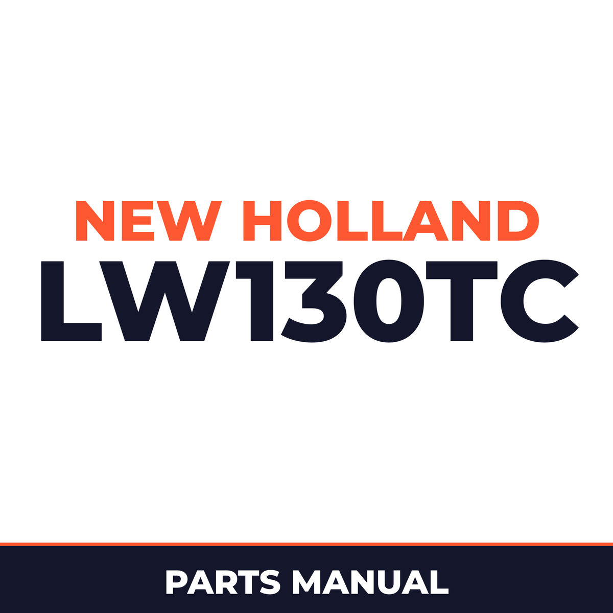 New Holland CE LW130TC Parts Catalog