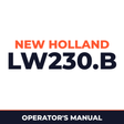 New Holland CE LW230.B Operators Manual