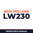New Holland CE LW230 Operators Manual