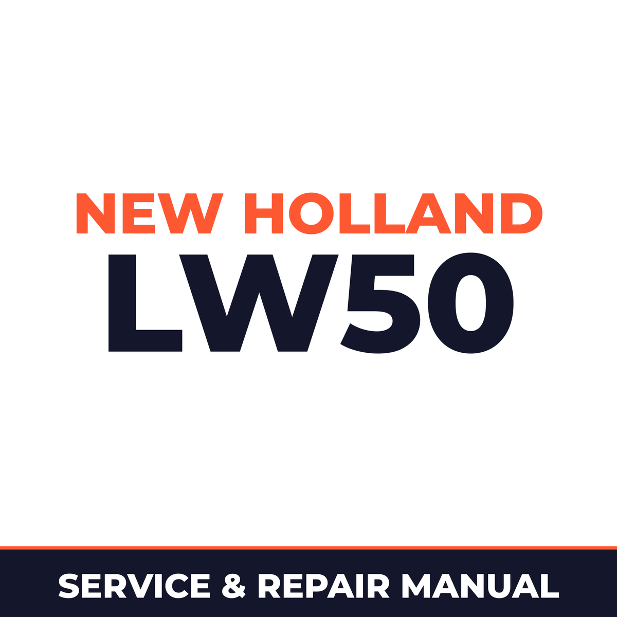 New Holland CE LW50 Service Manual