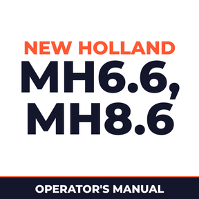 New Holland CE MH6.6, MH8.6 Operators Manual