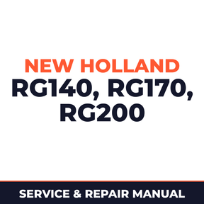 New Holland CE RG140, RG170, RG200 Service Manual