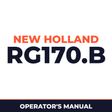 New Holland CE RG170.B Operators Manual