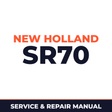 New Holland CE SR70 Service Manual