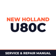 New Holland CE U80C Service Manual