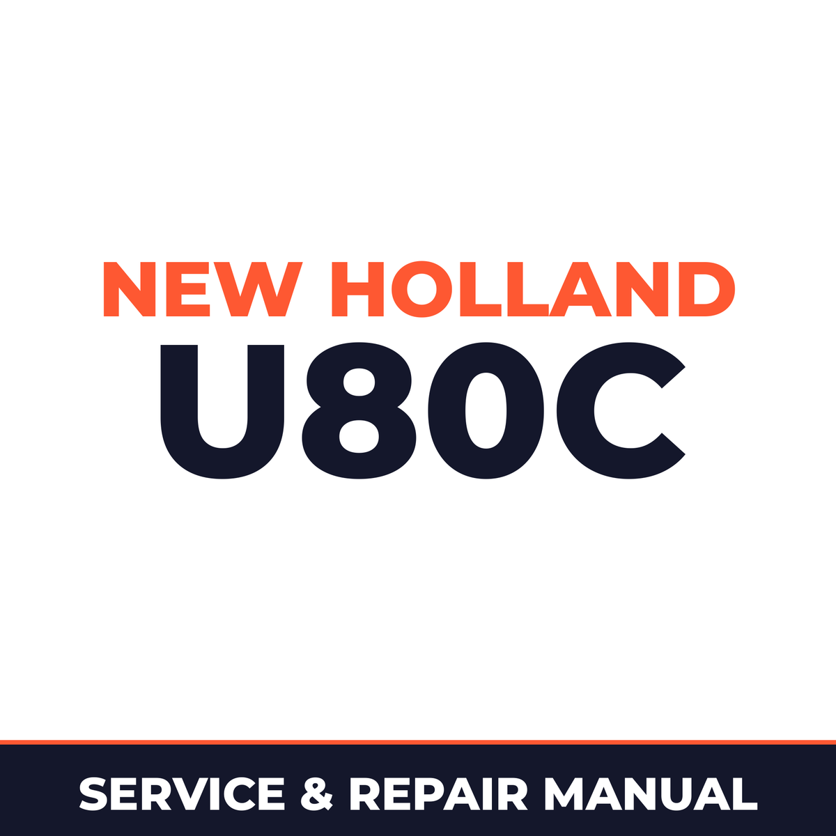 New Holland CE U80C Service Manual