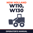 New Holland CE W110, W130 Operators Manual
