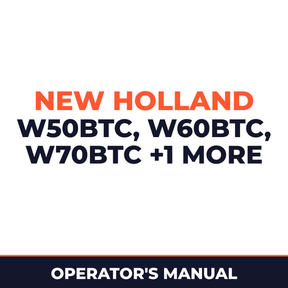 New Holland CE W50BTC, W60BTC, W70BTC, W80BTC Operators Manual