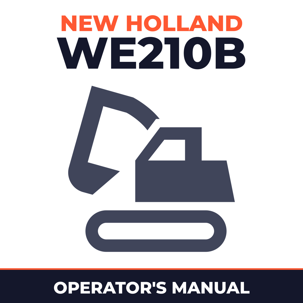 New Holland CE WE210B Operators Manual