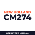 New Holland CM274 Operators Manual