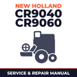 New Holland CR9040 CR9060 Combine Service & Repair Manual