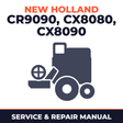New Holland CR9090 CX8080 Elevation CX8090 Combine Service & Repair Manual