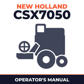 New Holland CSX7050 Combine Operator's Manual