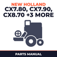 New Holland CX7.80 CX7.90 CX8.70 CX8.80 CX8.85 CX8.90 Combine Parts Manual