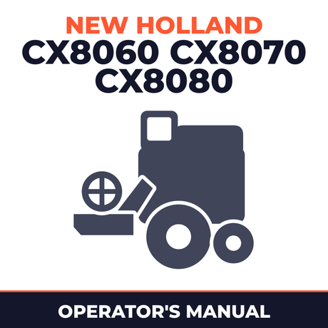 New Holland CX8060 CX8070 CX8080 Combine Operator's Manual