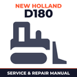 NEW HOLLand D180 (Tier 3) Crawler DOZER Service Repair Manual