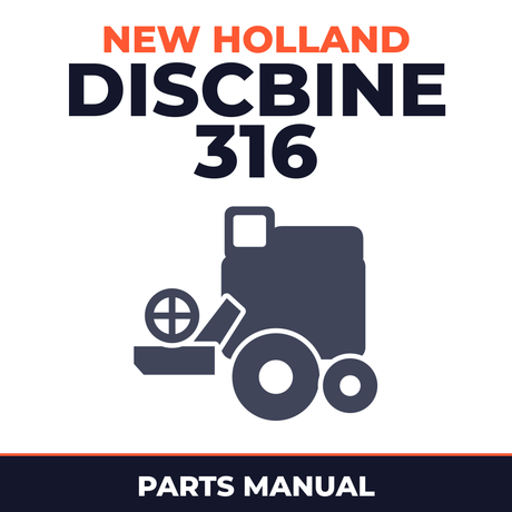 New Holland Discbine 316 Combine Parts Manual