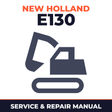 New Holland E130 Hydraulic Crawler Excavators Full Service & Repair Manual
