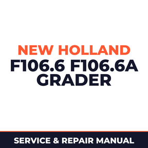 New Holland F106.6 F106.6a grader workshop service repair manual