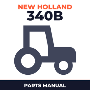 New Holland Ford 340B 3 Cylinder Utility Tractor Master Parts Manual