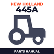 New Holland Ford 445A 3 Cylinder Tractor Loader Master Parts Manual