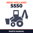 New Holland Ford 5550 4 Cylinder Tractor Loader Backhoe Master Parts Manual