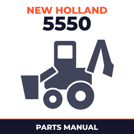 New Holland Ford 5550 4 Cylinder Tractor Loader Backhoe Master Parts Manual