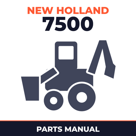 New Holland Ford 7500 4 Cylinder Tractor Loader Backhoe Master Parts Manual