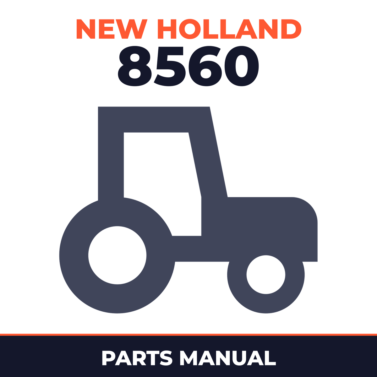 New Holland Ford 8560 Tractor Master Parts Manual