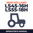 New Holland Ford LS45-16H LS55-18H Tractor French Operator's Manual