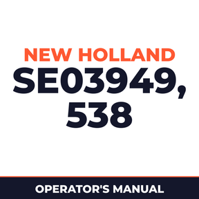 New Holland Ford Se03949 Mower Conitioner Seires 538 Operator's Manual