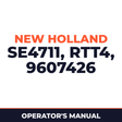 New Holland Ford SE4711 RTT4 Rear Tine Tiller 9607426 Operator's Manual