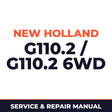 NEW HOLLand G110.2 / G110.2 6WD (Tier 2) GRADER Service Repair Manual