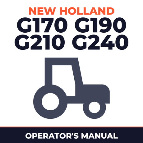 New Holland G170 G190 G210 G240 Tractor Operator's Manual