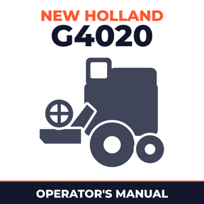 New Holland G4020 Combine Operator's Manual