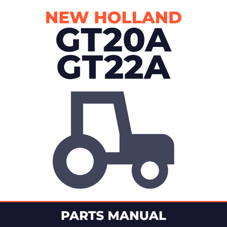 New Holland GT20A GT22A Tractor Parts Manual