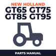New Holland GT65 GT75 GT85 GT95 Tractor Parts Manual