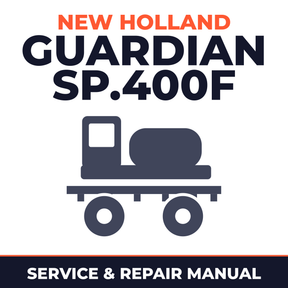 New Holland Guardian SP.400F Sprayer Service & Repair Manual